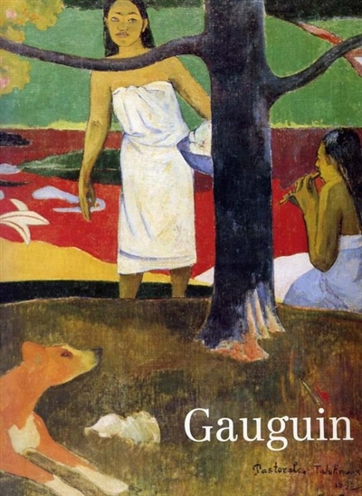 Gauguin : exposition aux Galeries nationales du Grand Palais, Paris, 10 janvier-24 avril 1989