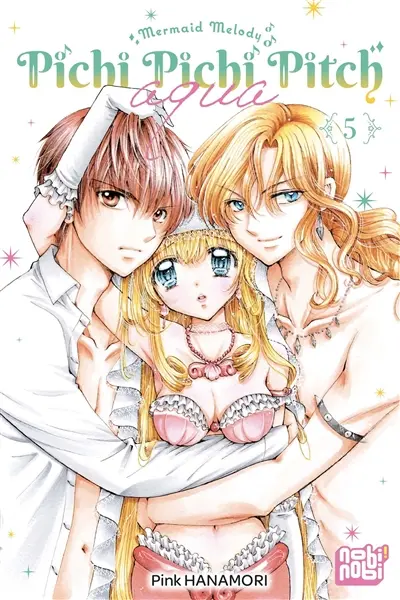 Pichi Pichi Pitch aqua : mermaid melody. Vol. 5