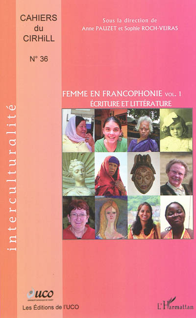 Femme en francophonie. Vol. 1. Ecriture et littérature