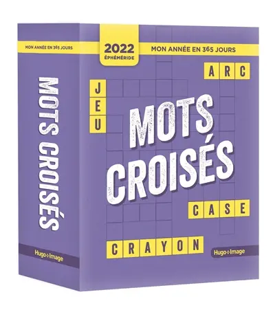 Mots croisés : mon année en 365 jours : éphéméride 2022