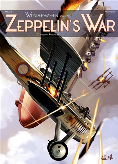 Zeppelin's war : Wunderwaffen présente. Vol. 2. Mission Raspoutine
