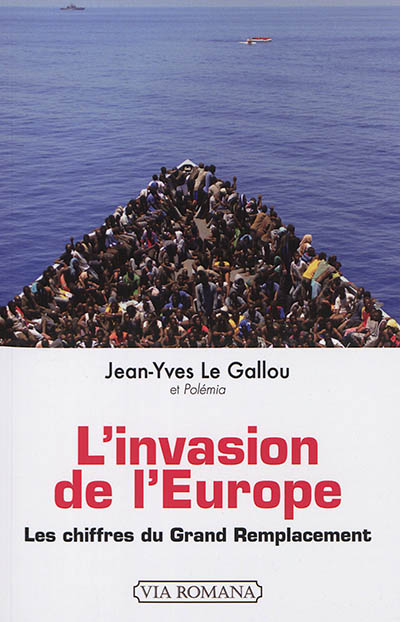 L'invasion de l'Europe : les chiffres du grand remplacement