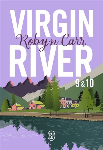 Virgin river. Vol. 9 & 10