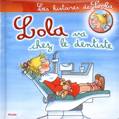 Lola va chez le dentiste