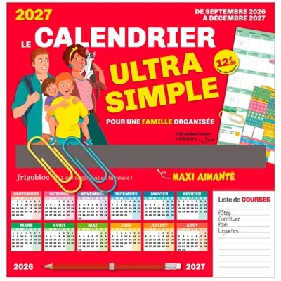 Frigobloc Le calendrier Ultra Simple pour une famille organisée ! : (de sept. 2026 à déc. 2027)