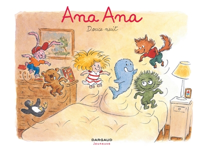 Ana Ana. Vol. 1. Douce nuit