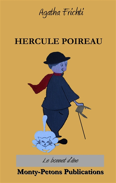 Hercule Poireau : Le bonnet d'âne