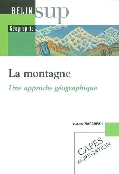 La montagne : une approche géographique