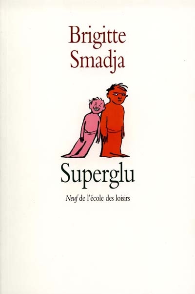 Superglu