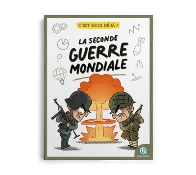 La Seconde Guerre mondiale