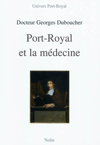 Port-Royal et la médecine