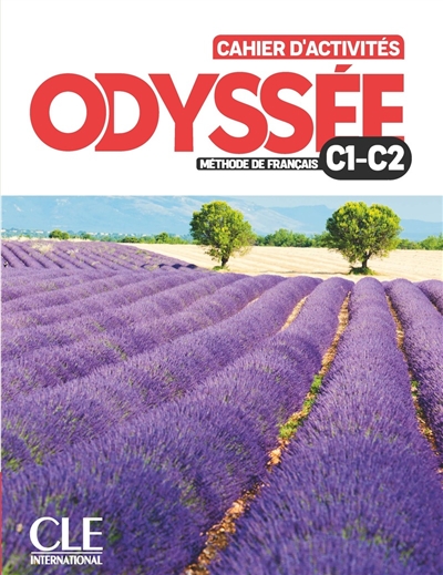 Odyssée, méthode de français C1, C2 : cahier d'activités