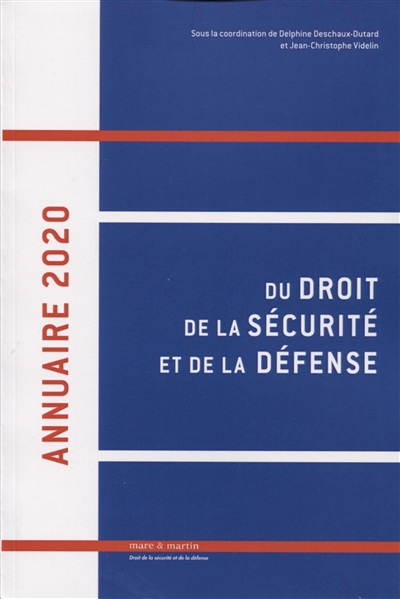 Annuaire du droit de la sécurité et de la défense. Vol. 5. 2020
