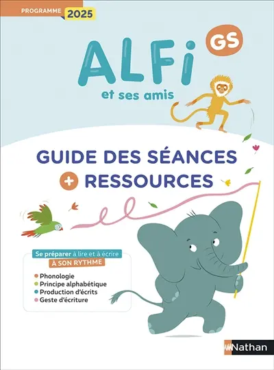 Alfi et ses amis, GS : guide des séances + ressources
