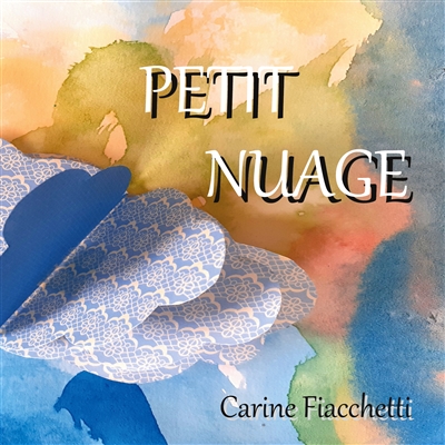 Petit Nuage : Little Cloud