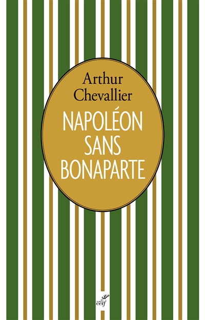 Napoléon sans Bonaparte