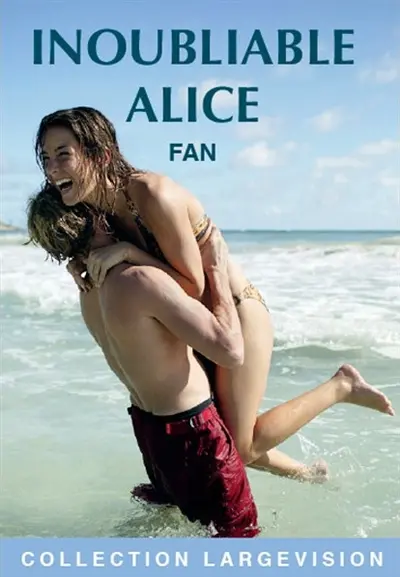 Inoubliable Alice