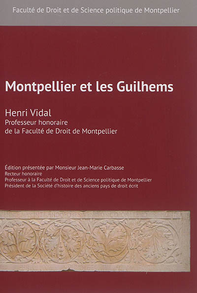 Montpellier et les Guilhems