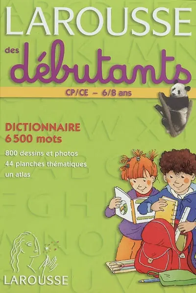 Larousse des débutants : 6-8 ans