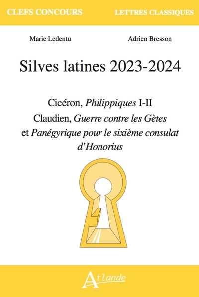 Silves latines 2023-2024 : Cicéron, Philippiques I-II ; Claudien, Guerre contre les Gètes et Panégyrique pour le sixième consulat d'Honorius