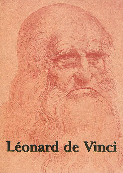 Léonard de Vinci : 1452-1519