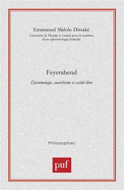 Feyerabend : épistémologie, anarchisme et société libre