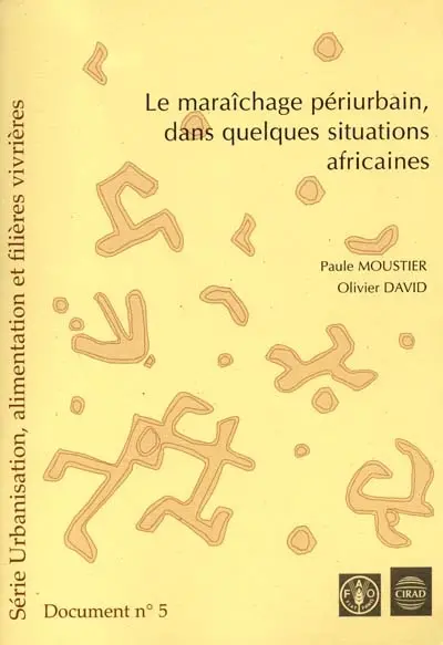 Le maraîchage périurbain dans quelques situations africaines