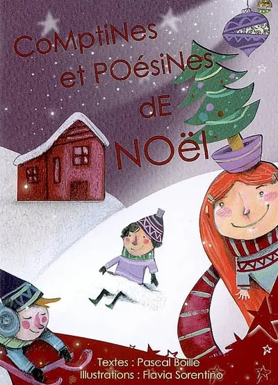 Comptines & poésines. Comptines et poésines de Noël
