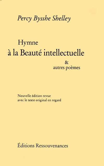 Hymne à la beauté intellectuelle : et autres poèmes