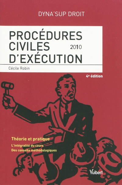 Procédures civiles d'exécution 2010 : théorie et pratique
