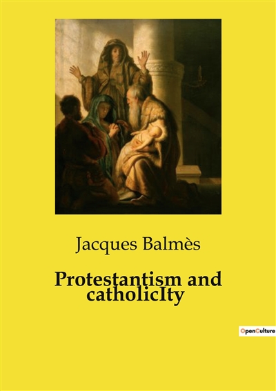 Protestantism and catholicIty