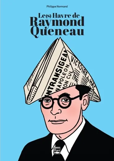 Le(s) Havre de Raymond Queneau