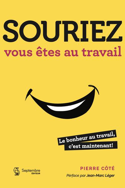 Souriez, vous êtes au...