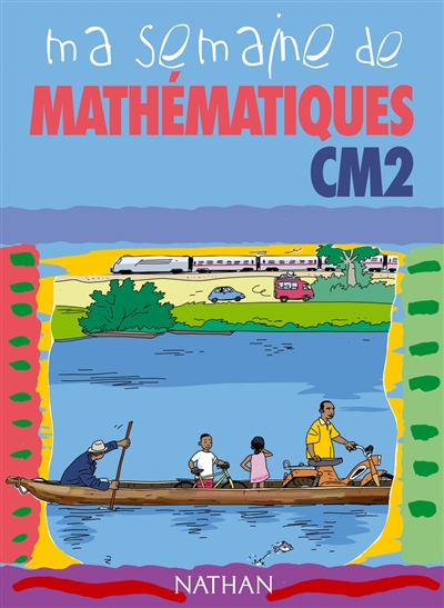 Ma semaine de mathématiques CM2 : élève