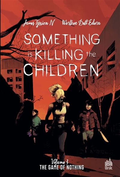 Something is killing the children. Vol. 3. The game of nothing