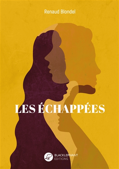 Les échappées