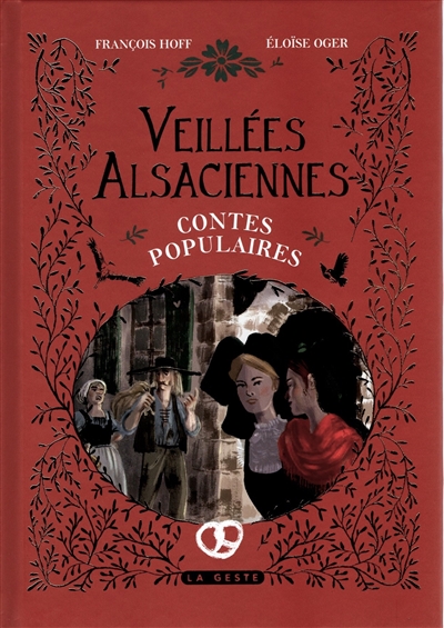 Veillées alsaciennes : contes populaires