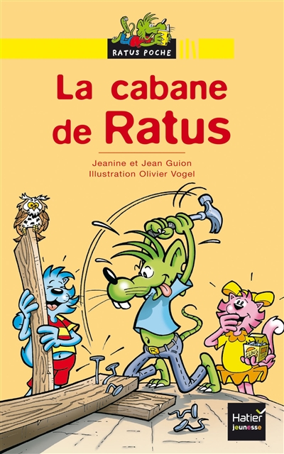 La cabane de Ratus