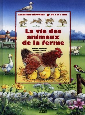 La vie des animux de la ferme