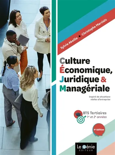 Culture économique, juridique et managériale : 1ère et 2ème années Culture économique, juridique et managériale : 1ère et 2ème années