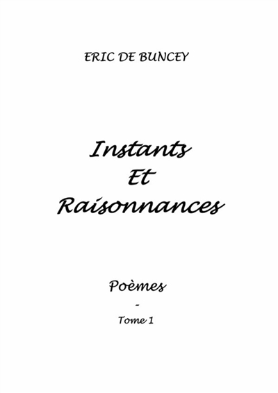 Instants et raisonnances :...