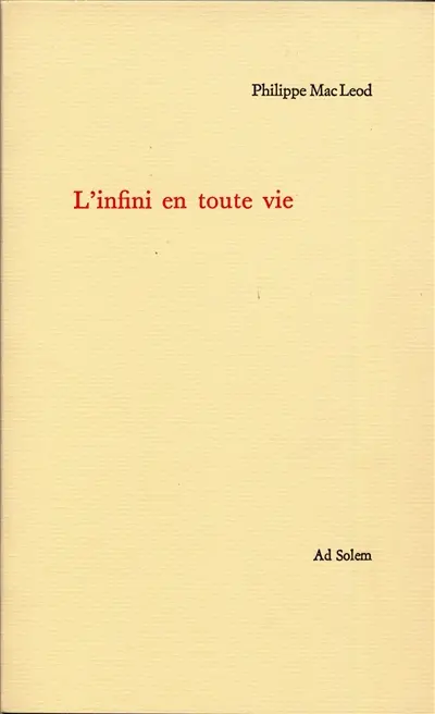 L'infini en toute vie