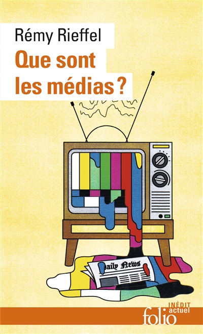 Que sont les médias ? : pratiques, identités, influences