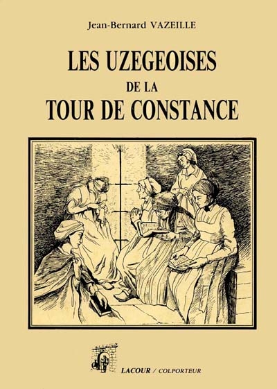 Les Uzégeoises de la Tour de Constance