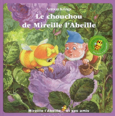 Le chouchou de Mireille l'abeille