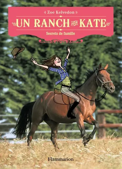 Un ranch pour Kate. Secrets de famille