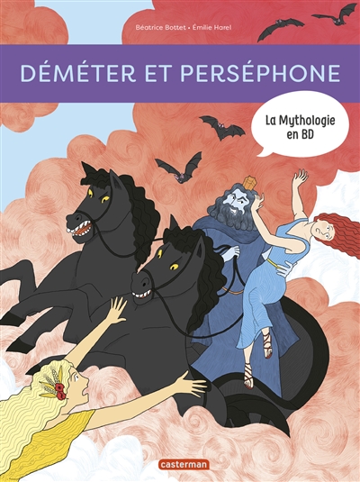 La mythologie en BD. Déméter et Perséphone