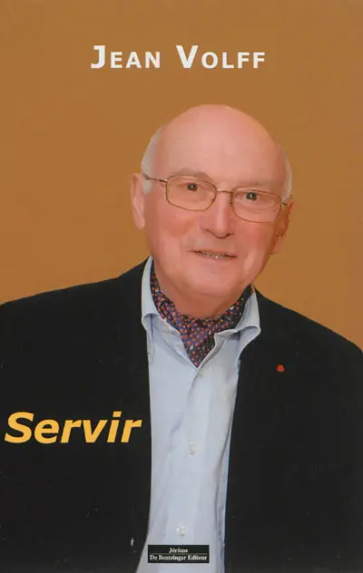 Servir : un magistrat acteur et témoin de son siècle
