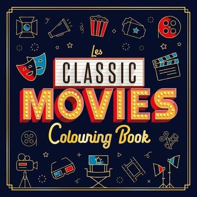 Les classic movies : colouring book