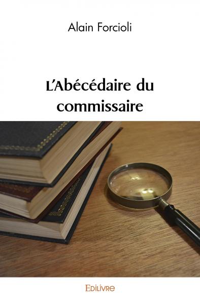 L'abécédaire du commissaire